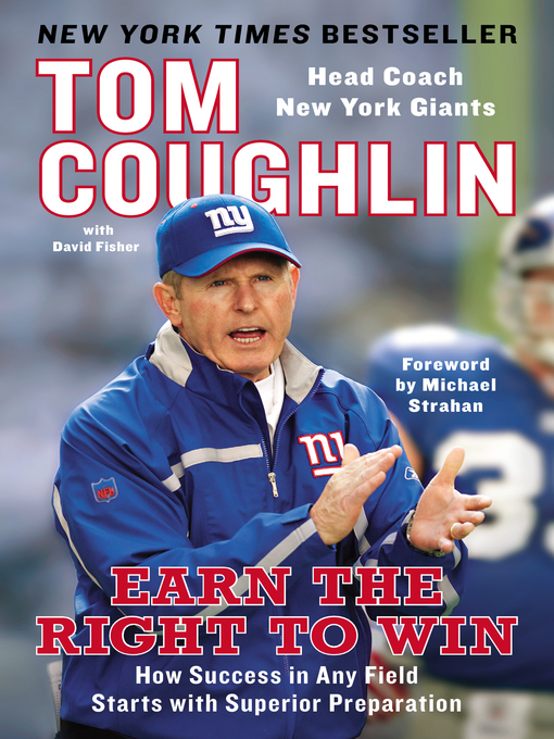 Title details for Earn the Right to Win by Tom Coughlin - Available